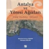 Antalya ve Yöresi Ağızları - Mehmet Dursun Erdem - Ramazan Bölük
