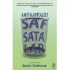 Anti-Kapitalist Safsatalar