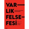Antik Çağdan Günümüze Varlık Felsefesi