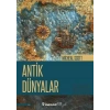 Antik Dünyalar