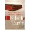 Antik Yunan’dan Modern Döneme Felsefe Tarihi