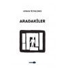 Aradakiler: Toplu Öyküler 9