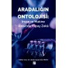 Aradalığın Ontolojisi: İnsan ve Makine Arasında Yapay Zekâ