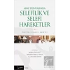 Arap Dünyasında Selefilik ve Selefi Hareketler