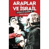 Araplar ve İsrail Çatışma mı Uzlaşma mı?