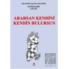 Ararsan Kendini Kendin Bulursun