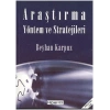 Araştırma Yöntem ve Stratejileri