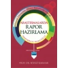 ARAŞTIRMALARDA RAPOR HAZIRLAMA - Araştırma ve Yayın Etiği ile