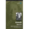 Arendt Üzerine