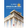 Argos’ta Bir Krallık