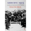 Arıburnu 1915 (Ciltli)