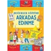 Arkadaş Edinme - Değerler Eğitimi