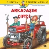 Arkadaşım Çiftçi - Dünyayı Öğreniyorum