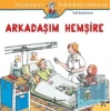 Arkadaşım Hemşire