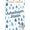 Arkadaşım Hüzün