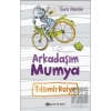 Arkadaşım Mumya - Tılsımlı Kolye
