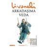 Arkadaşıma Veda
