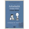 Arkadaşlık Dediğin Nedir, Charlie Brown?
