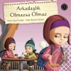Arkadaşlık Olmazsa Olmaz