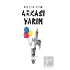 Arkası Yarın
