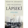 Arşiv Belgelerinde Lapseki (1915 - 1922)