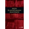 Arşiv Kanunlarının Anatomisi