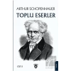 Arthur Schopenhauer - Toplu Eserler 2