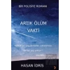 Artık Ölüm Vakti