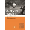 Artvin Tarihi İlk Çağdan 1918’e