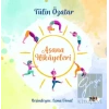 Asanaların Hikayeleri