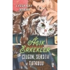 Aşık Erkekler: Çılgın, Sersem ve Tutkulu