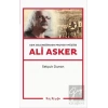Aşık Geleneğinden Protest Müziğe: Ali Asker