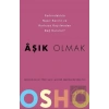 Aşık Olmak