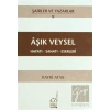 Aşık Veysel Hayatı - Sanatı - Eserleri
