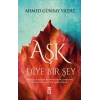 Aşk Diye Bir Şey