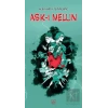 Aşk-ı Melun