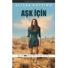 Aşk İçin