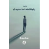 Aşk İçin Ne Kadar İleri Gidebilirsin?