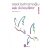 Aşk İki Kişiliktir