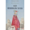 Aşk Özgürlük İster - Hitit Öyküleri 2