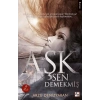 Aşk Sen Demekmiş