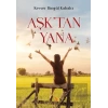 Aşktan Yana