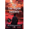 Aşk Tek Kişilik Deliliktir