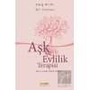 Aşk ve Evlilik Terapisi