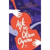 Aşk ve Ölüm Oyunu (Ciltli)