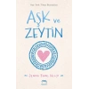 Aşk ve Zeytin (Ciltli)
