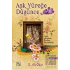 Aşk Yüreğe Düşünce