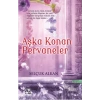 Aşka Konan Pervaneler