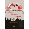 Aşkım Gönlüm Vatanım