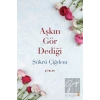 Aşkın Gör Dediği
